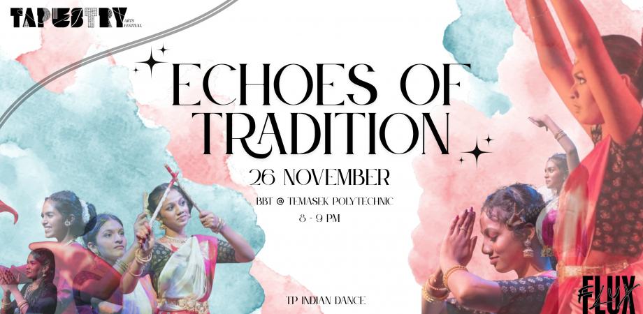 Echoes of Tradition | Peatix