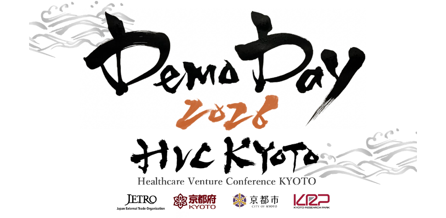 国内最大級ピッチイベント HVC KYOTO 2026 - ヘルスケア分野のスタートアップ20社が京都に集結！
