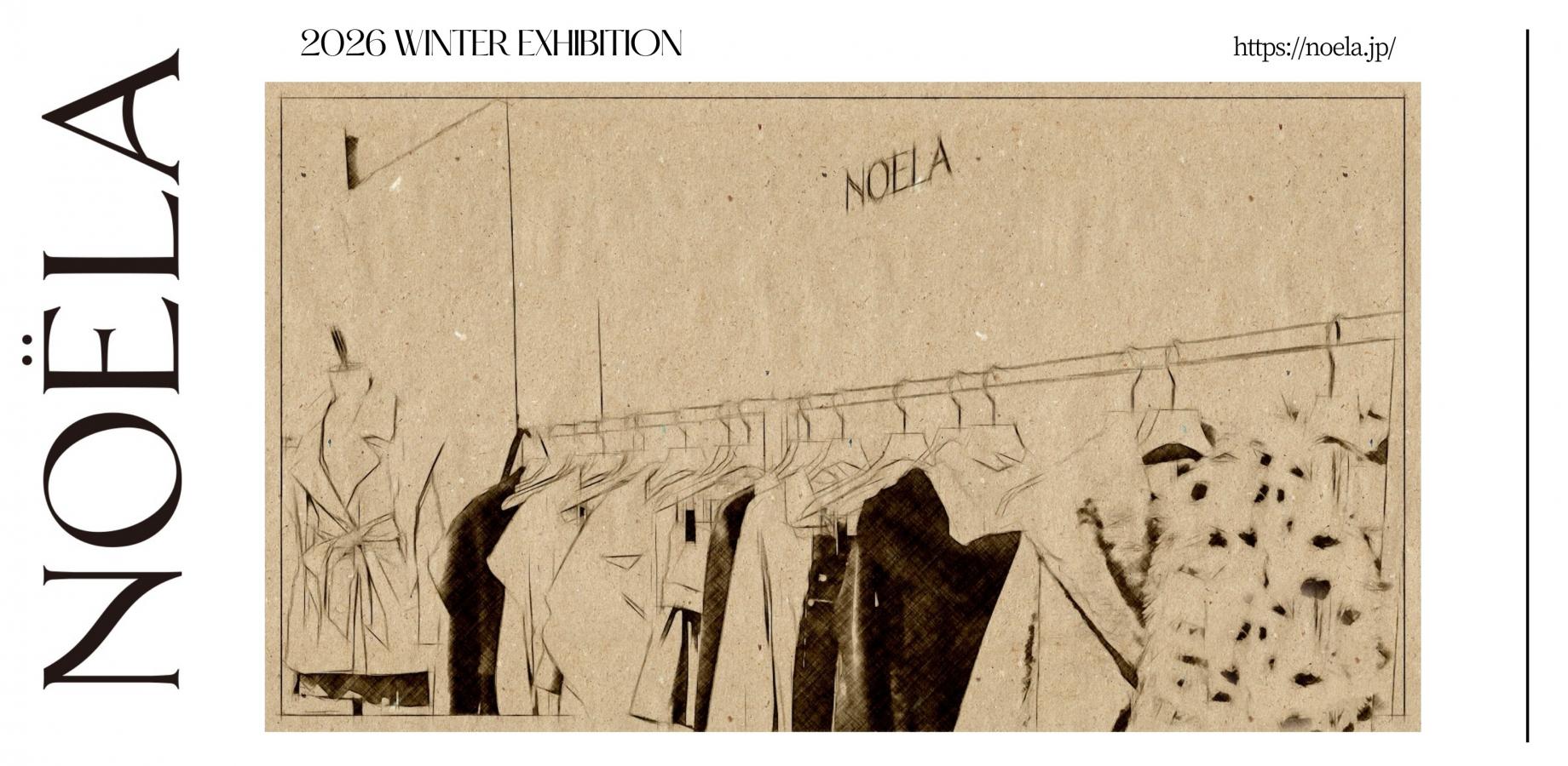 NOELA 2026 AW EXHIBITION