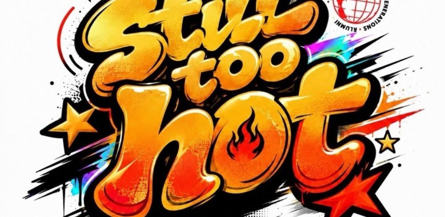 still too hot